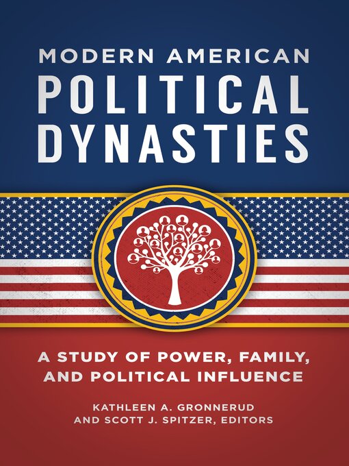 Title details for Modern American Political Dynasties by Kathleen Gronnerud - Wait list
